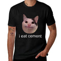 I Eat Cement Cursed Cat Funny Oddly Specific Meme  Durable T-Shirt