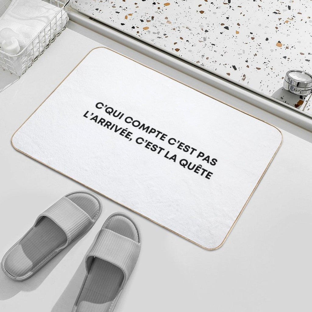 What Matters Is Not The Finish, It's The Quest - Orelsan  Eco-Friendly Bath Mat