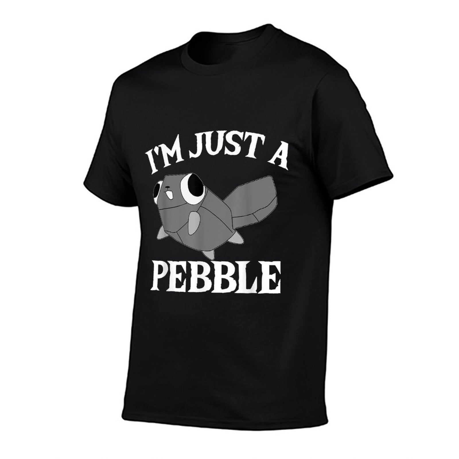 Funny Pebble - I'm Just A Pebble  Odor-resistant T-Shirt
