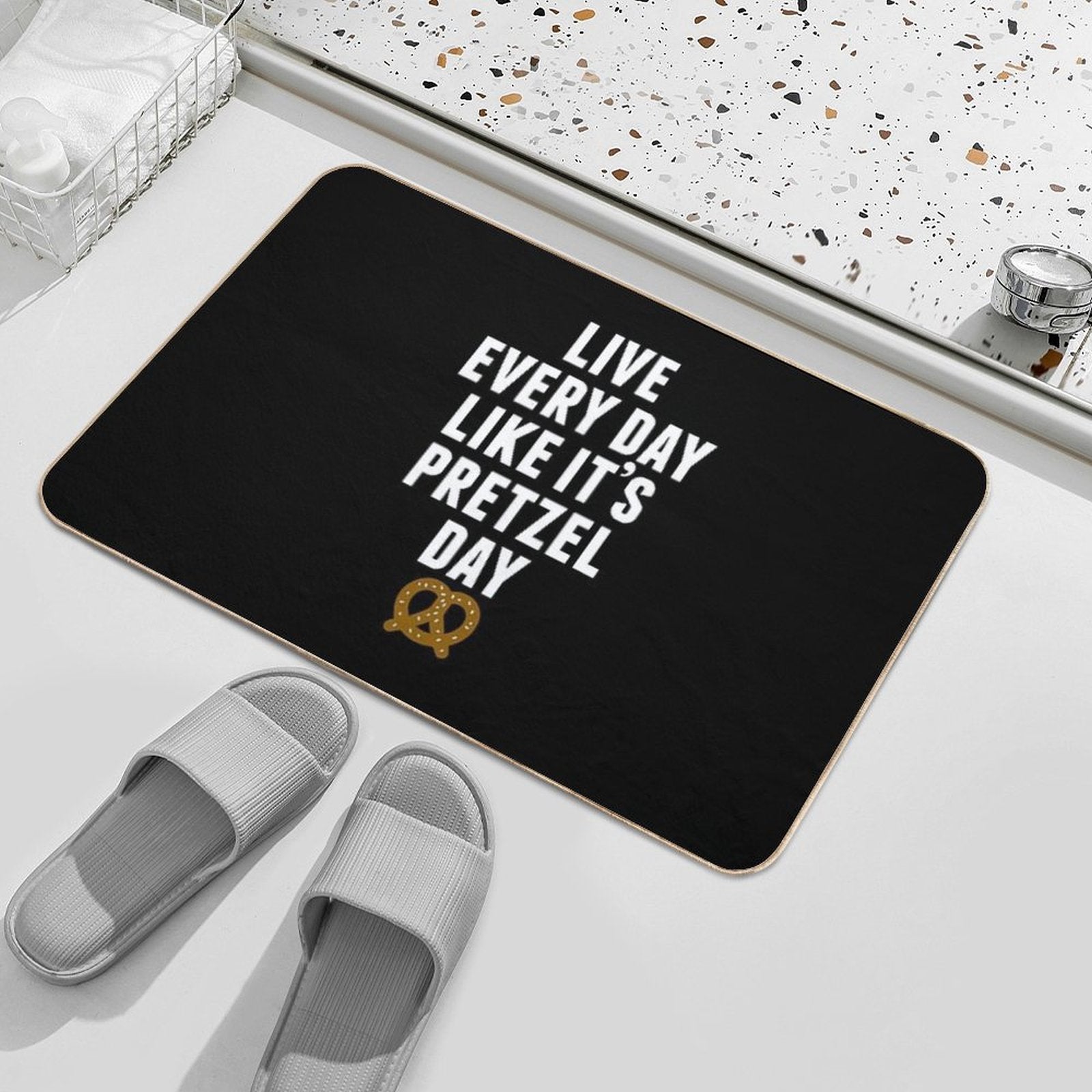 Live Every Day Like It's Pretzel Day (Variant)  Easy To Clean Bath Mat