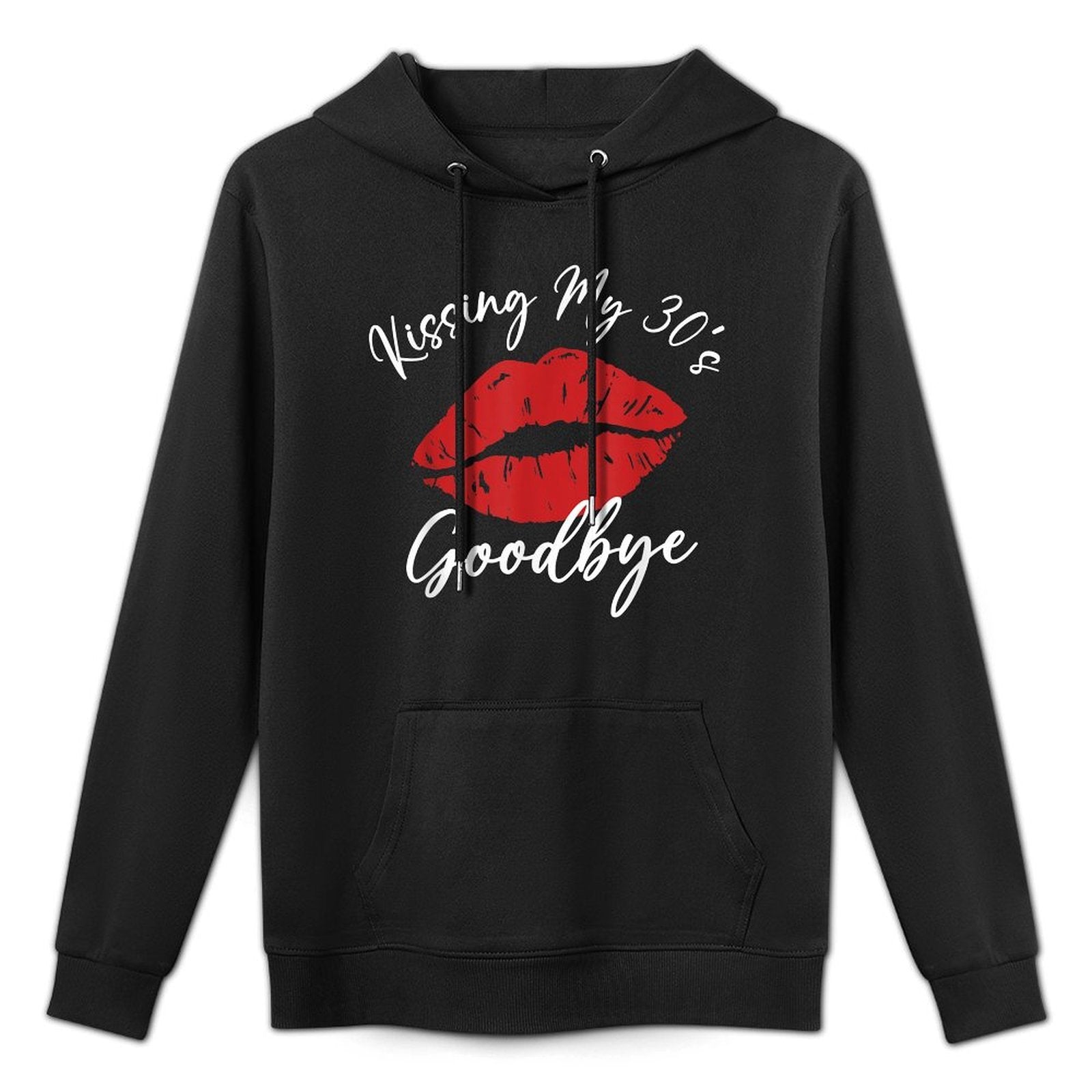 40th Birthday Kissing My 30s Goodbye Flirty Turning 40 Breathable Fabric Hoodie