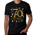 Its My 70th Birthday Funny Happy 70 Year Old Birthday  High-quality Stitching T-Shirt
