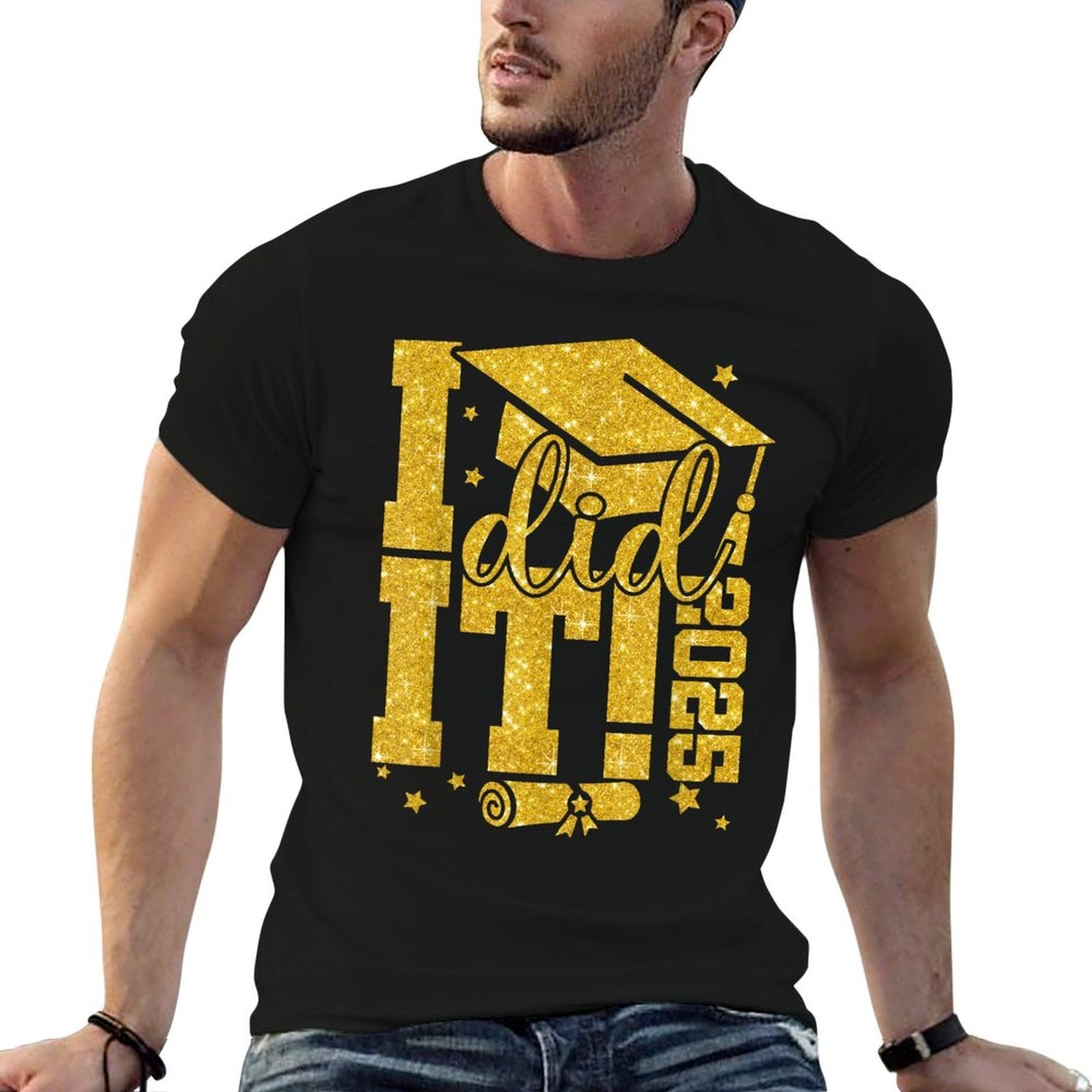 I Did It Graduation 2025 Graduate Class of 2025 Senior  High-quality Stitching T-Shirt