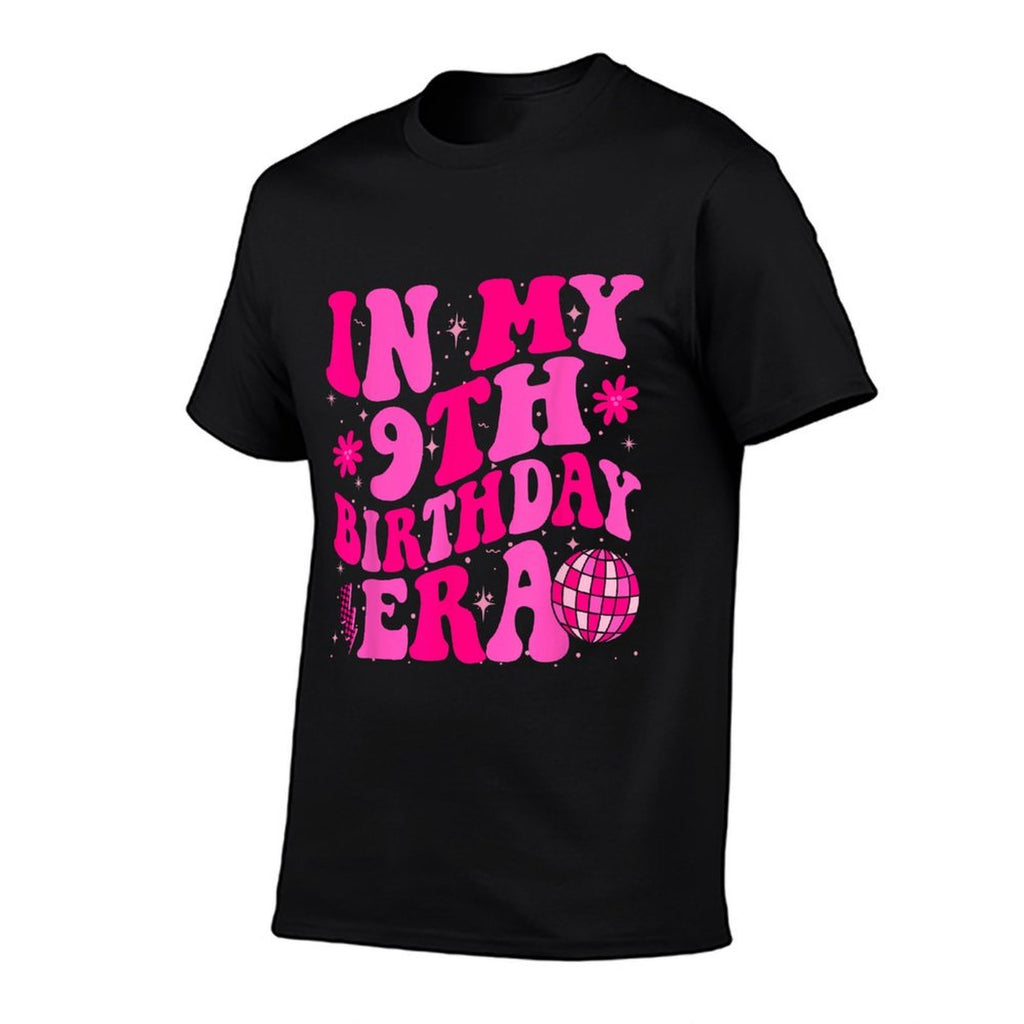 In My 9th Birthday Era Nine 9 Years Old Birthday Gifts Girl  Relaxed-fit T-Shirt