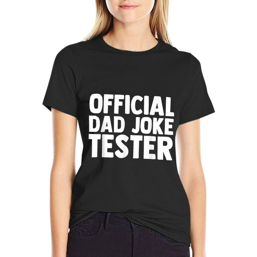 Family Love Drama Relationship Quote Humor Designs Official Dad Joke Tester Funny Kids Son Daughter Bad Jokes, Small, Black  Relaxed-fit T-Shirt