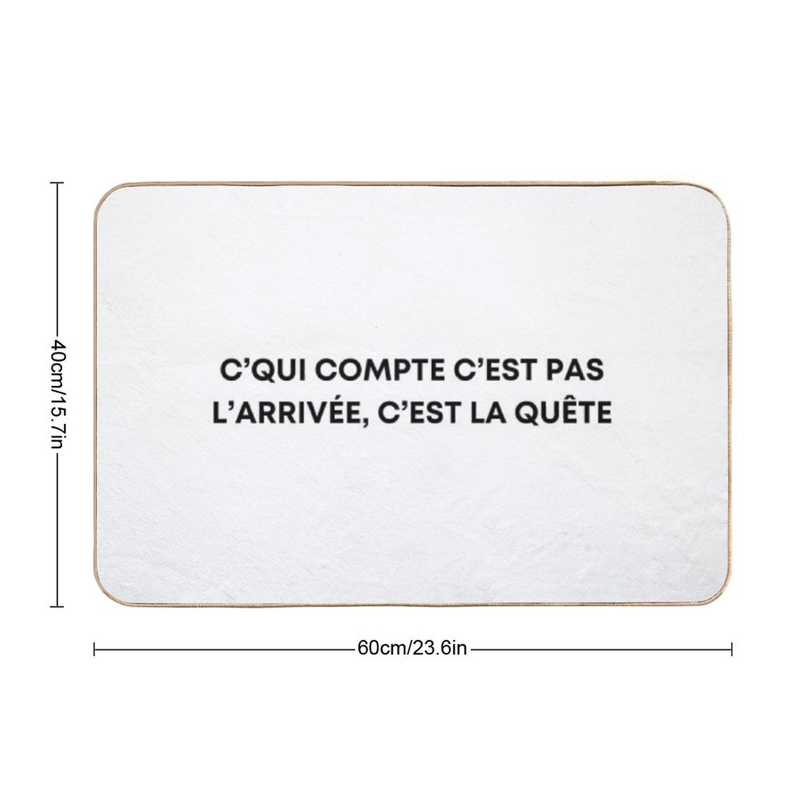 What Matters Is Not The Finish, It's The Quest - Orelsan  Eco-Friendly Bath Mat