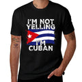 I'm Not Yelling I'm Cuban, Funny Cuba  Breathable T-Shirt