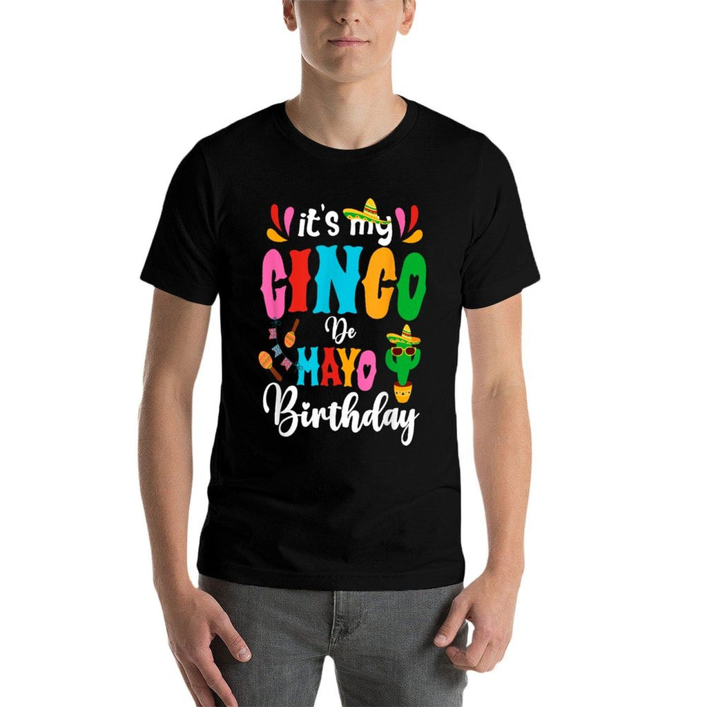It's My Cinco De Mayo Birthday Mexican Matching Family Party  Stretchy T-Shirt