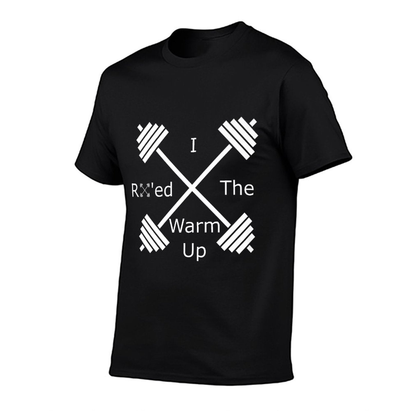 I RX Ed The Warm Up - WOD, Fitness  Sport (White)  Easy-care T-Shirt