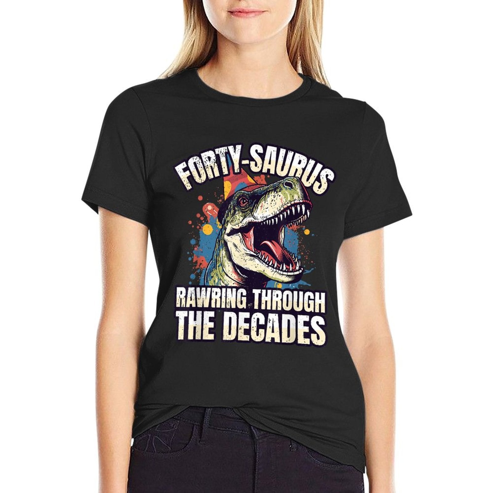 T-Rex 40th Birthday Age 40 Year Old Dinosaur 40th Birthday  Versatile T-Shirt
