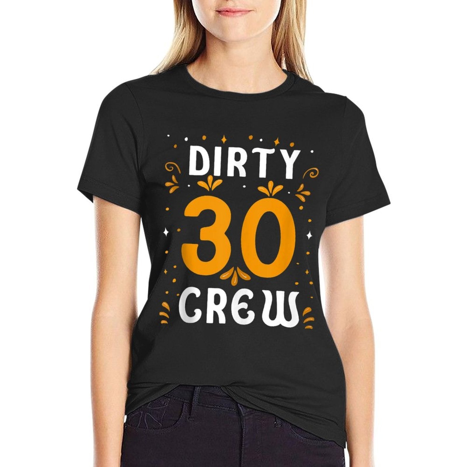 Dirty 30 Crew 30 Years Old Birthday 30 Year Of Being Awesome  Trendy Pattern T-Shirt
