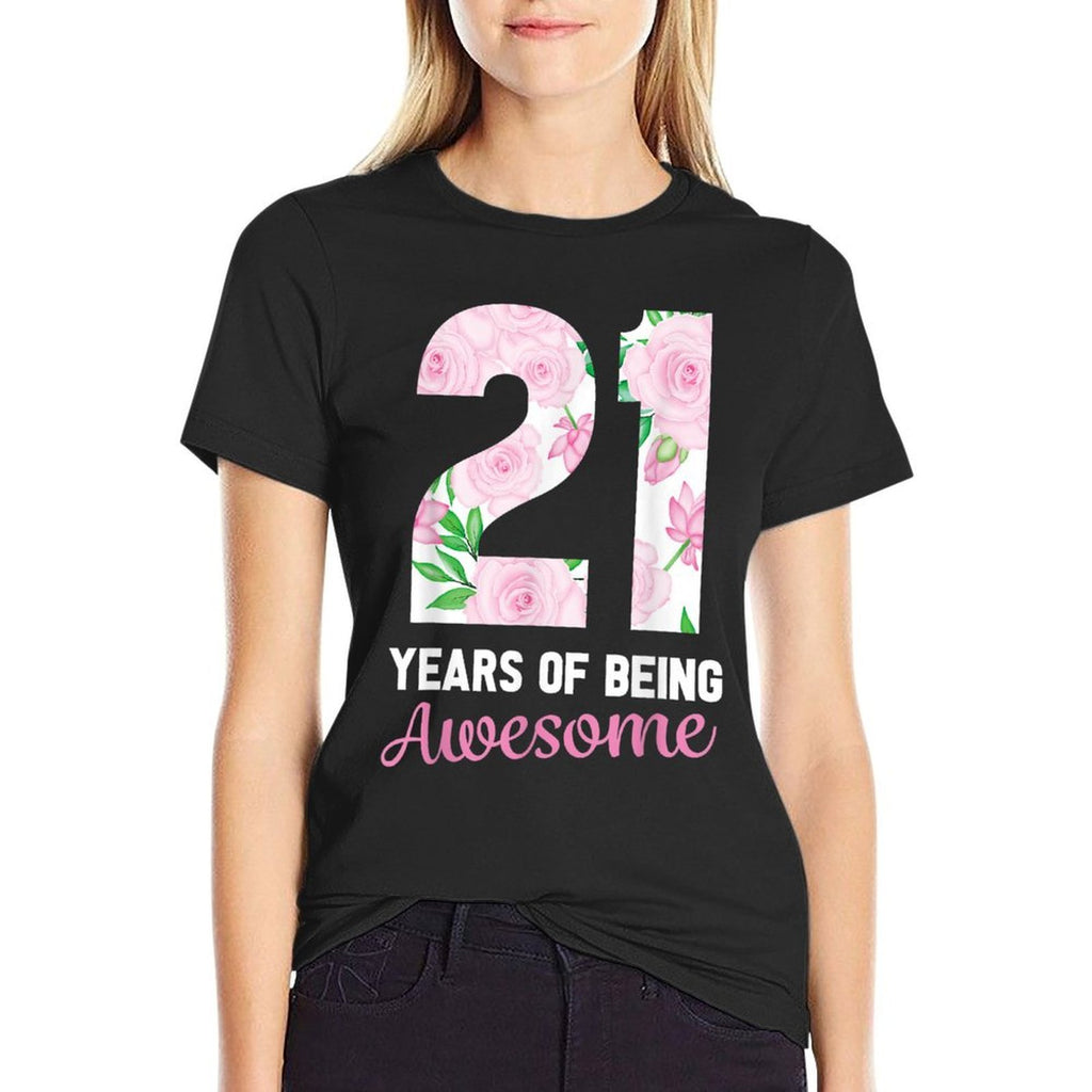 21 Years Old Bday 21 Years of Being Awesome 21st Birthday  Slim-fit Cut T-Shirt