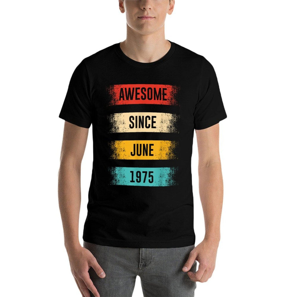 50 Years Old Awesome Since June 1975 50th Birthday  Tagless Design T-Shirt