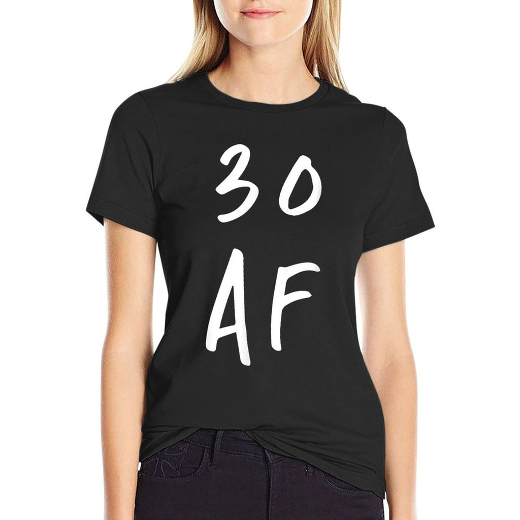 30 AF T - Funny 30th Birthday Present  Lightweight T-Shirt