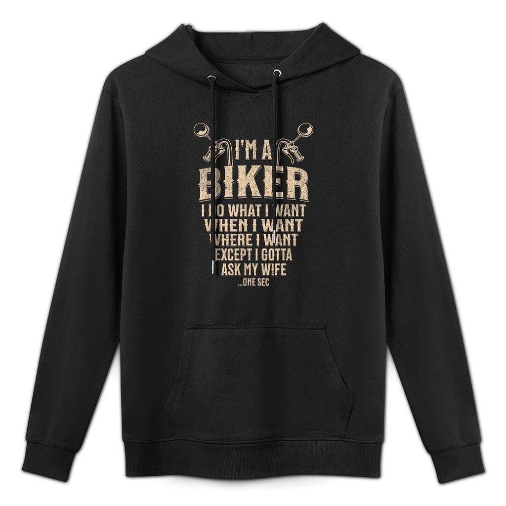 I’m A Biker I Do What I Want Funny Motorcycle Rider Men Customizable Surface Hoodie