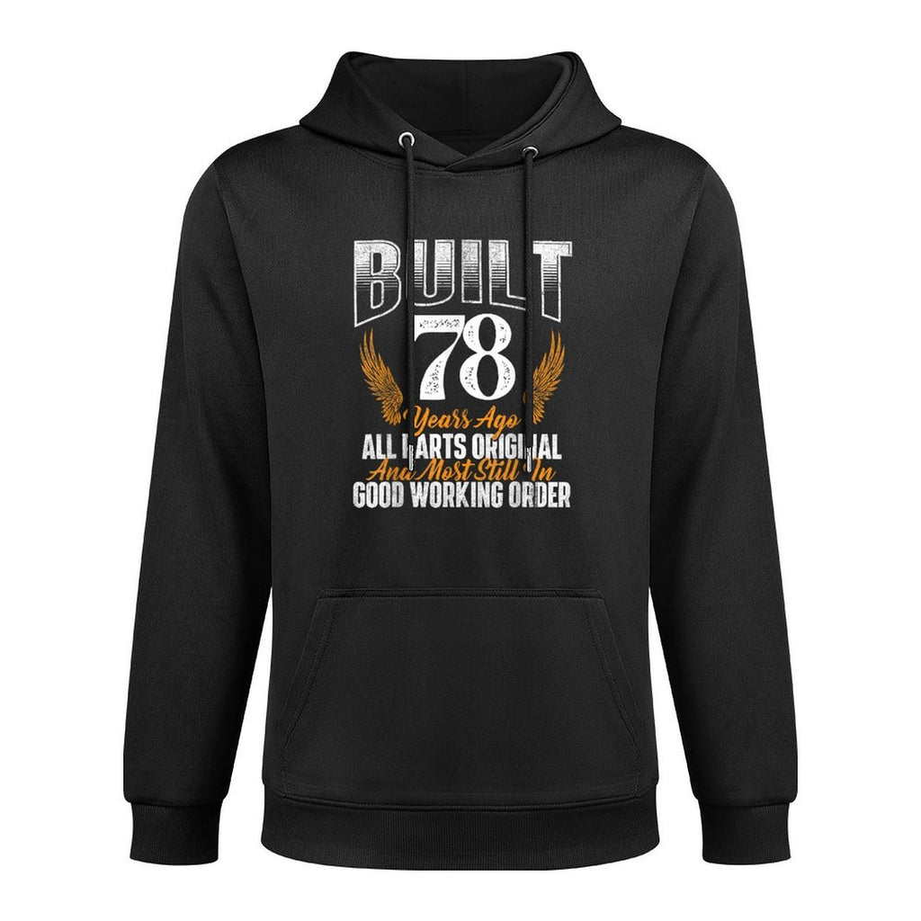 Built 78 Years Ago 78th Birthday 78 Years Old Bday Adjustable Hood Hoodie