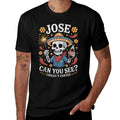 Jose Can You See Chiles Y Cuetes Funny Fiesta  Fade-proof Color T-Shirt