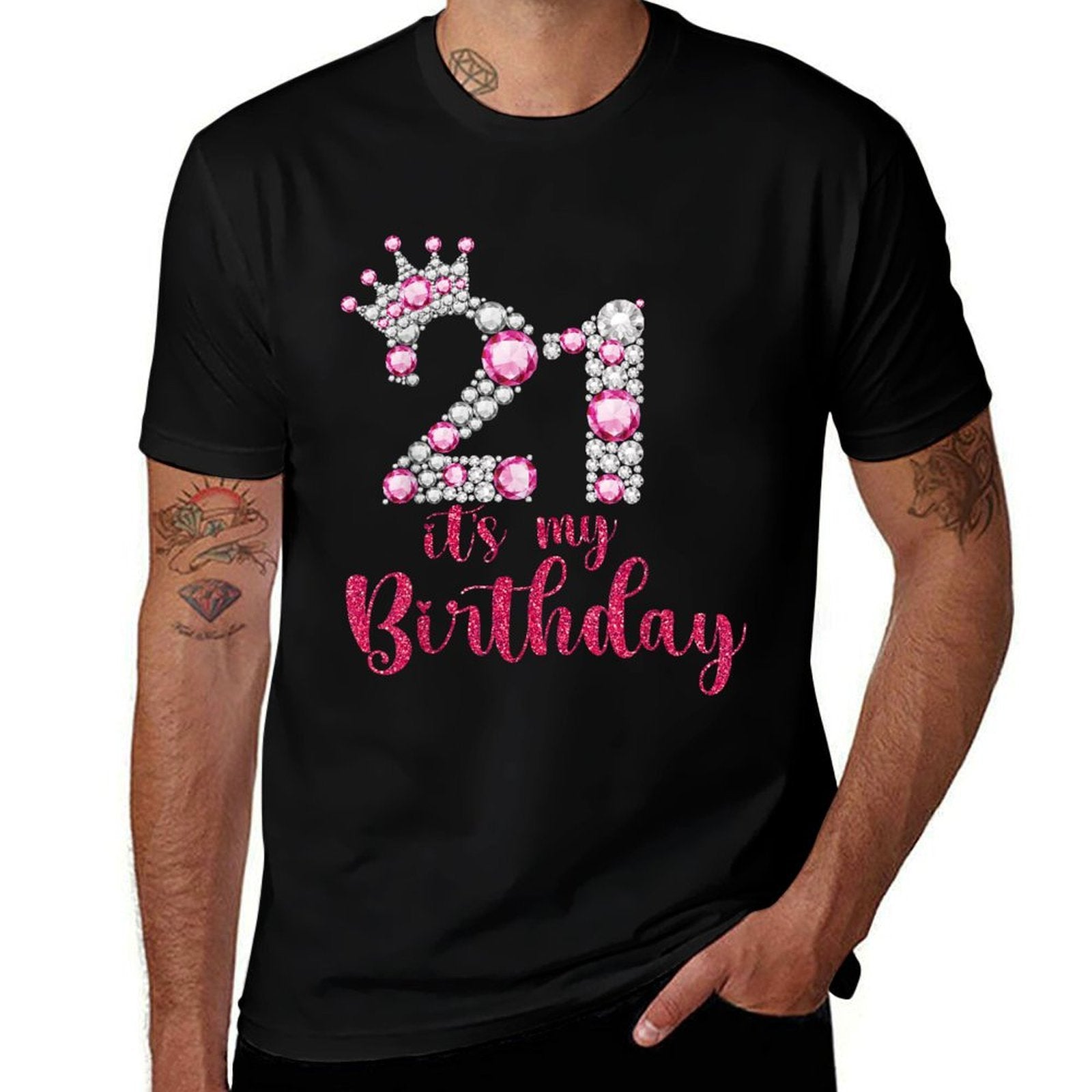 21 It's My Birthday 21st Birthday 21 Years Old Bday  Affordable Price T-Shirt