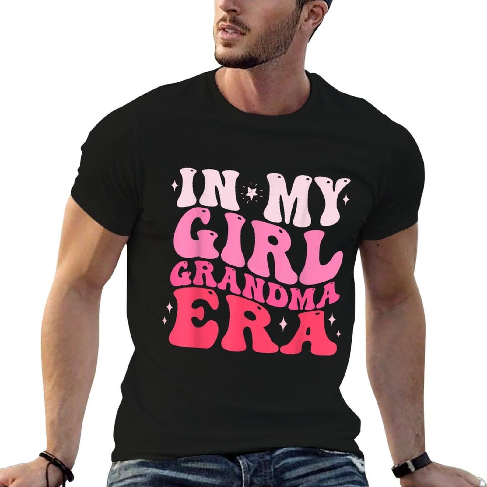 In My Girl Grandma Era Funny Grandma Gifts from Grandkids Comfortable T-Shirt