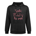 30th Birthday Women, Talk Thirty To Me, Group, Funny, 30 Relaxed Fit Hoodie