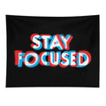 Stay Focused Tapestry