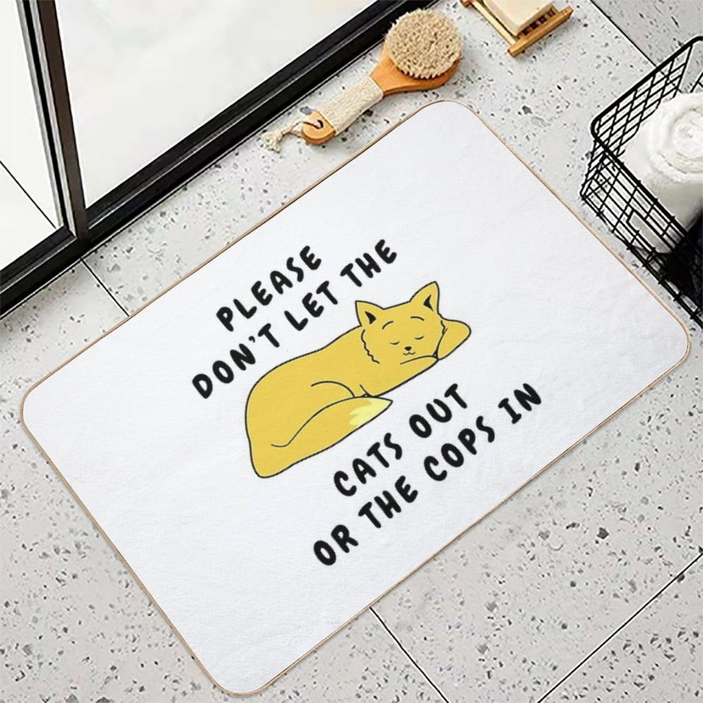 Don't Let The Cats Out Or The Cops In - Cute Sleeping Cat Durable Bath Mat