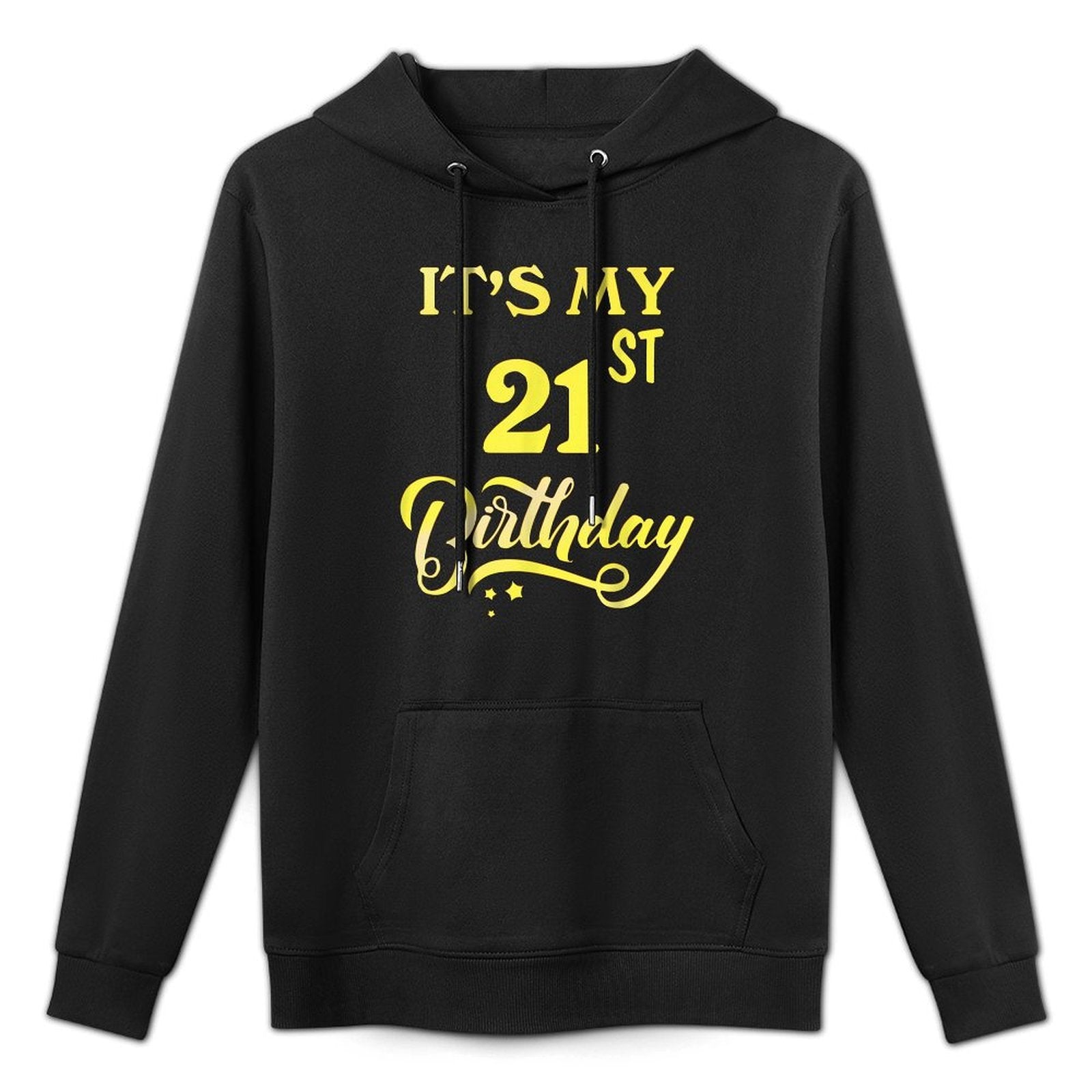 It's My 21st Birthday 21 Years Old 21st Birthday Gift Colorfast Hoodie