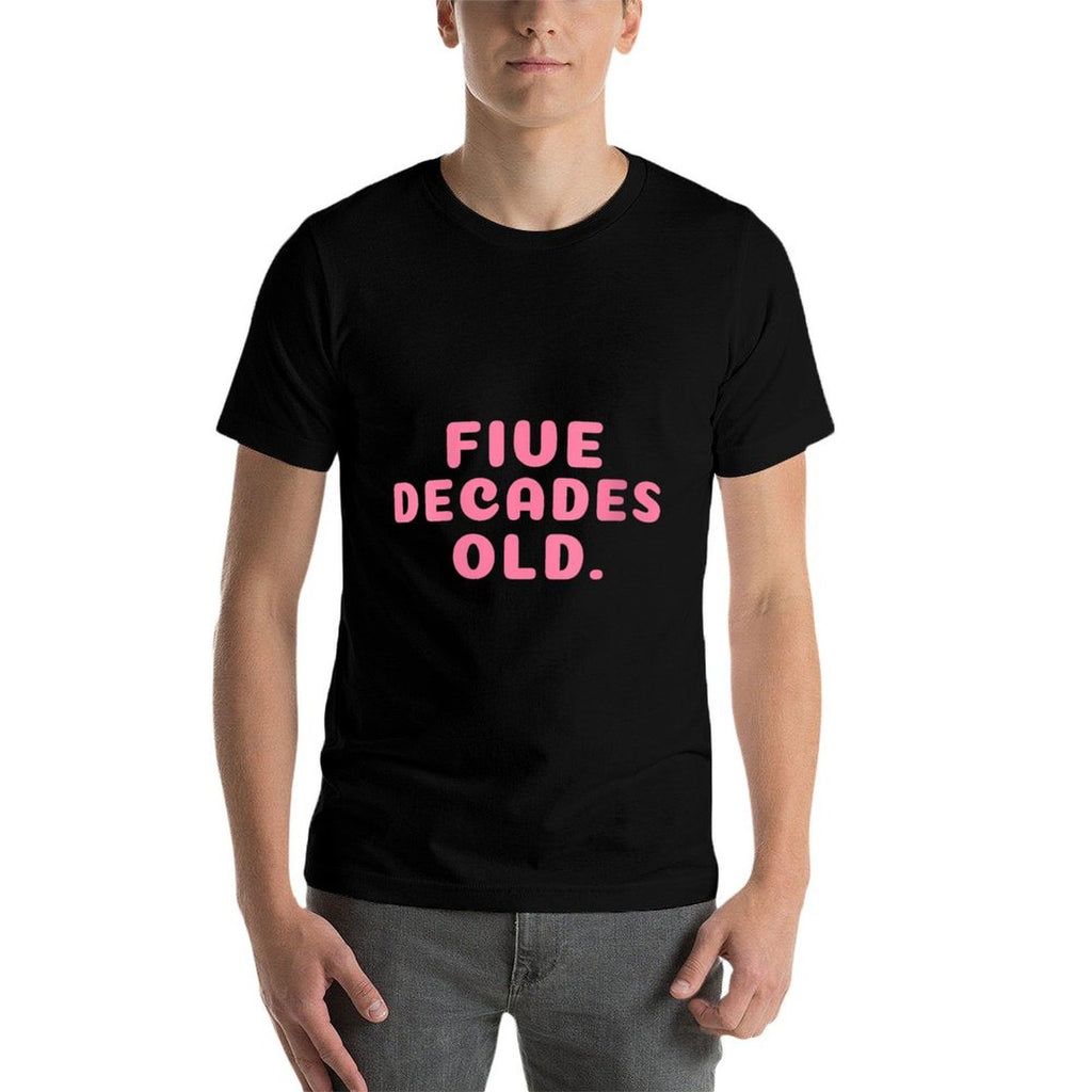 Womens Five Decades Old Funny 50th Birthday Gift  Moisture-wicking T-Shirt