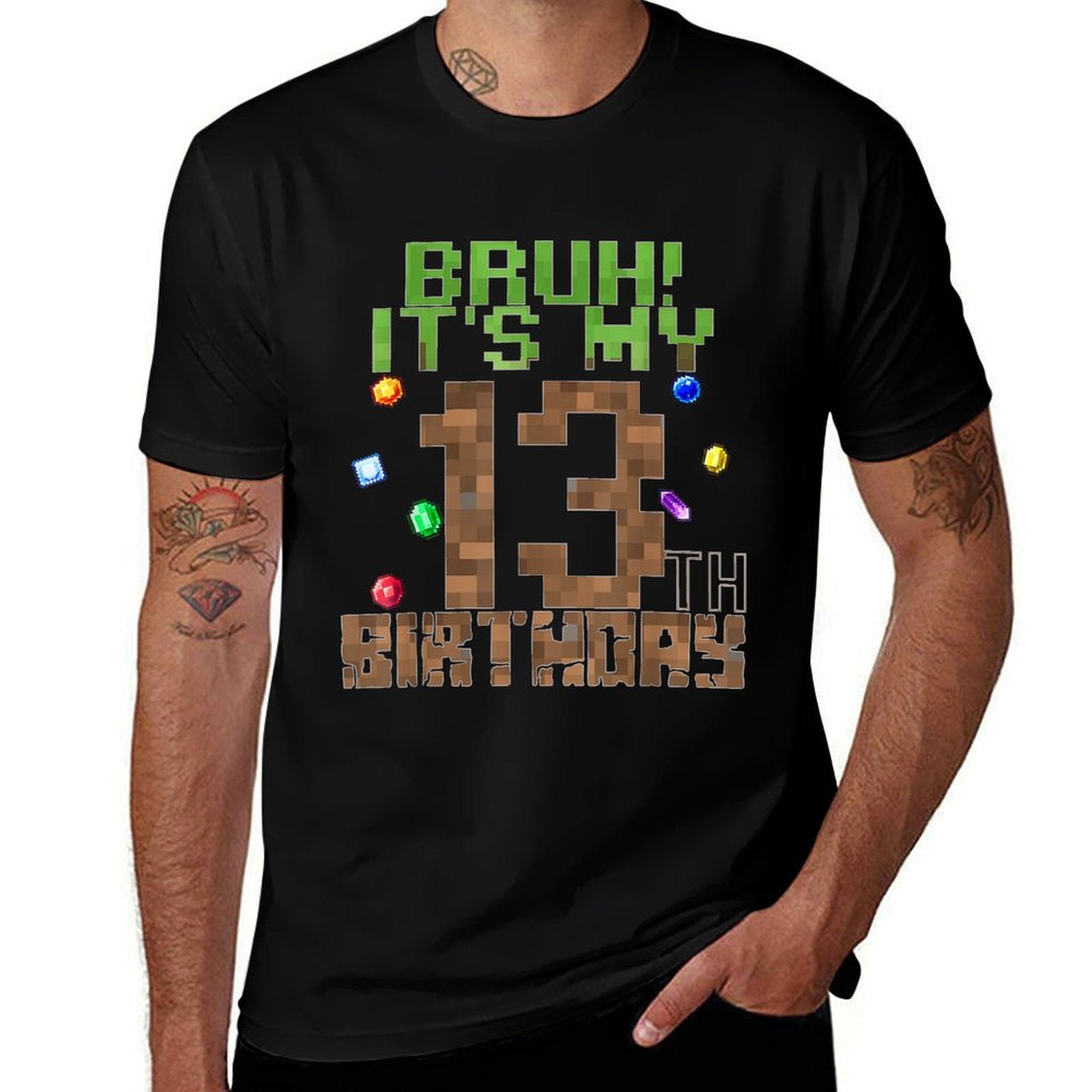 B-Day Boy Bruh It's My 13th Birthday Video Game Pixel  Graphic-printed T-Shirt