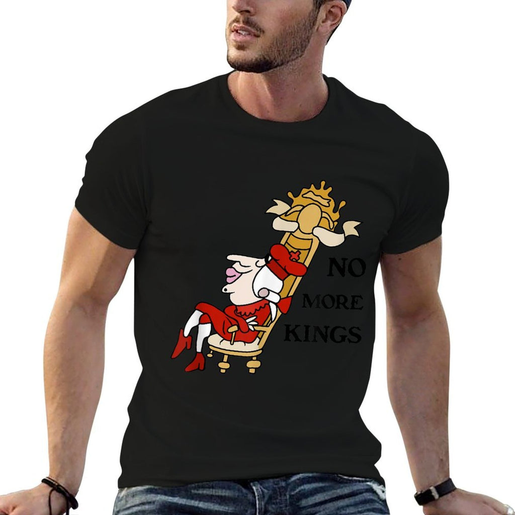 No More Kings  Wrinkle-resistant T-Shirt