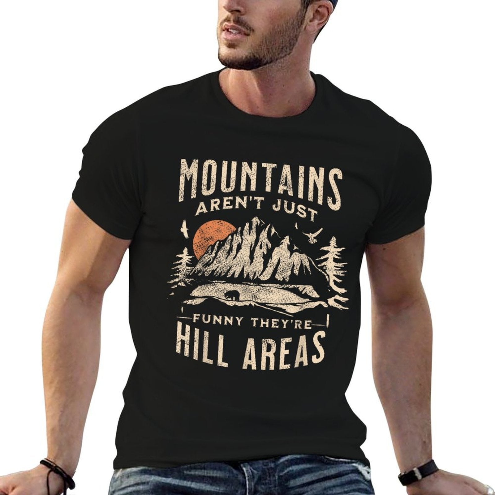 Mountains Arent Funny Theyre Hill Areas Dad Joke Word Pun  Versatile T-Shirt