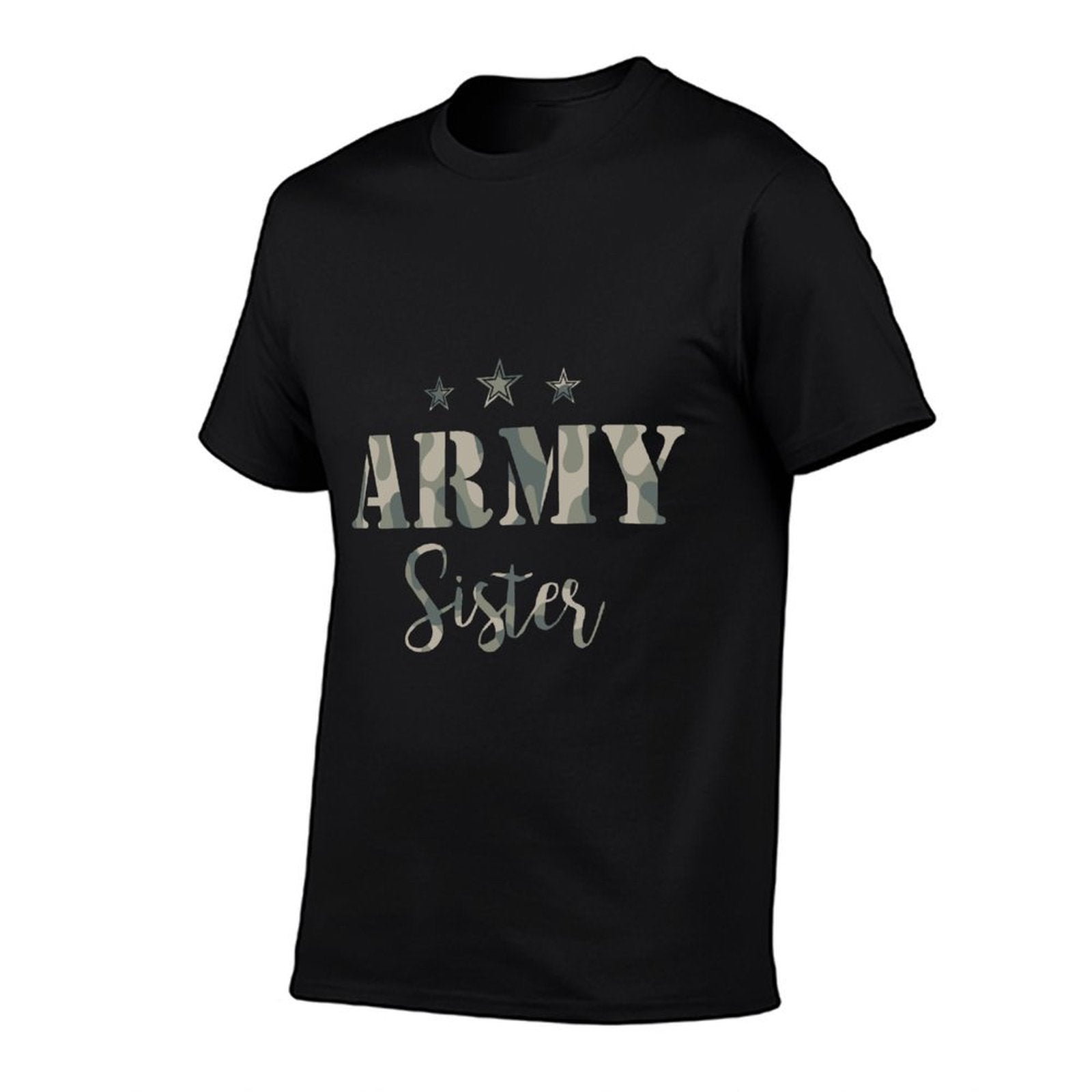 Proud Army Sister- Camouflage Army Sister  Stretchy T-Shirt