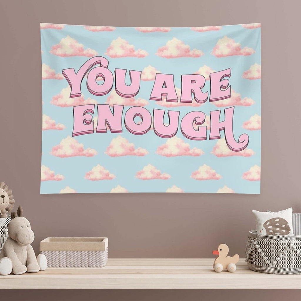 You Are Enough Tapestry