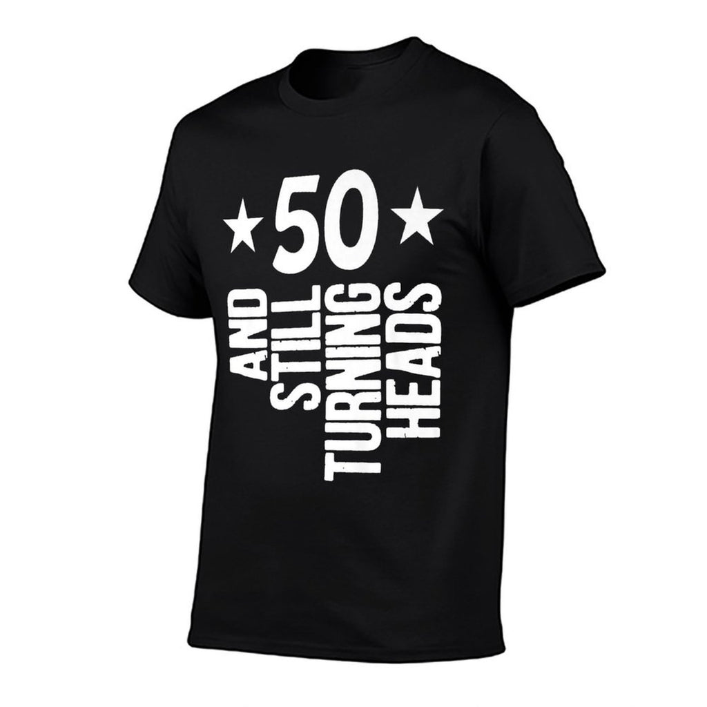 50 Years Old Turning Heads Premium 50th Birthday Gift  High-quality Stitching T-Shirt