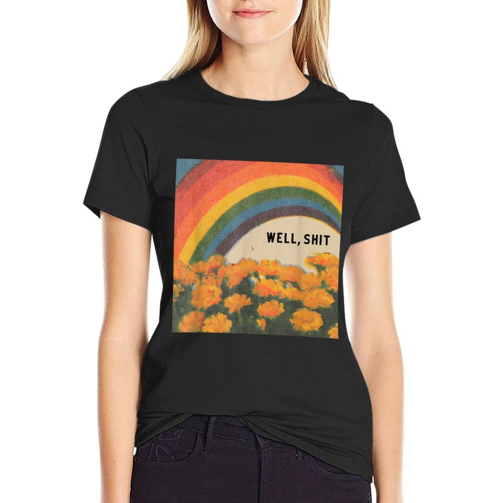 Well Shit Retro Fun Rainbow Floral Art Print  High-quality Stitching T-Shirt