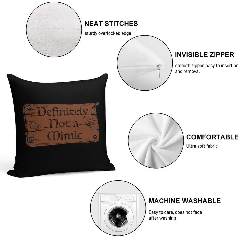 Definitely Not A Mimic Soft Anti-Pilling Throw Pillow