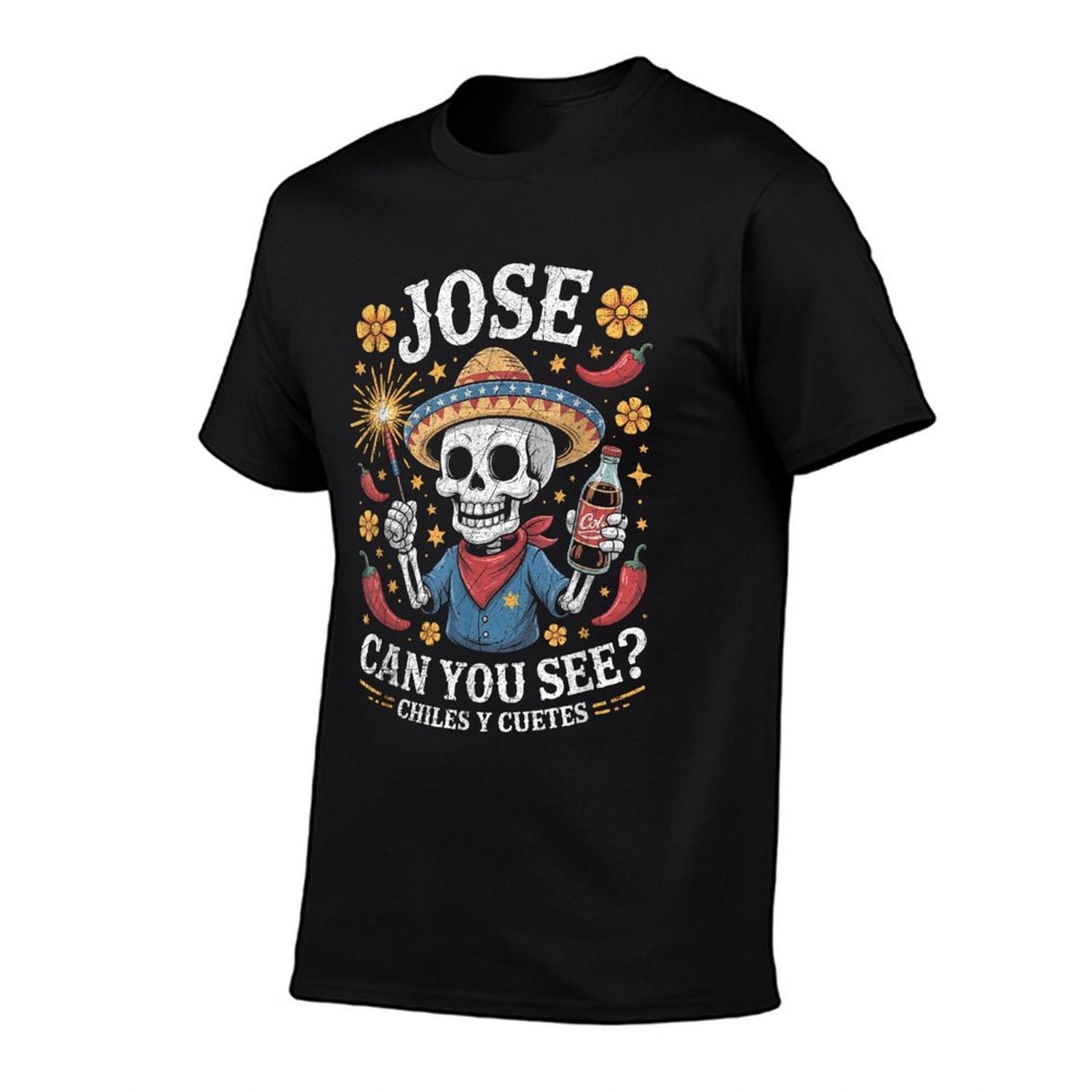 Jose Can You See Chiles Y Cuetes Funny Fiesta  Fade-proof Color T-Shirt