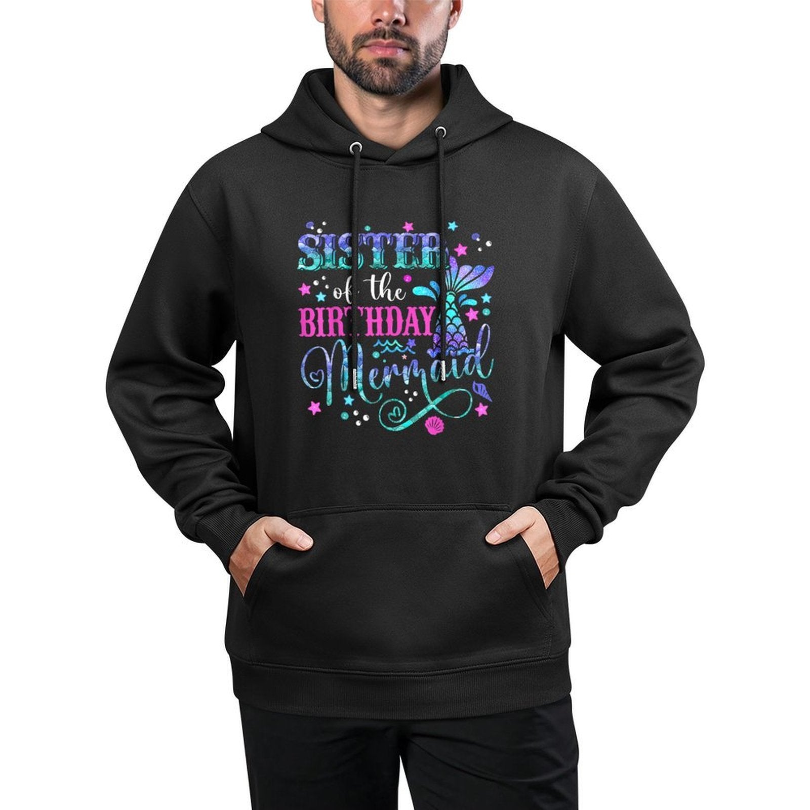 Sister Of The Birthday Mermaid Girl Bday Party Squad Family Versatile Streetwear Hoodie