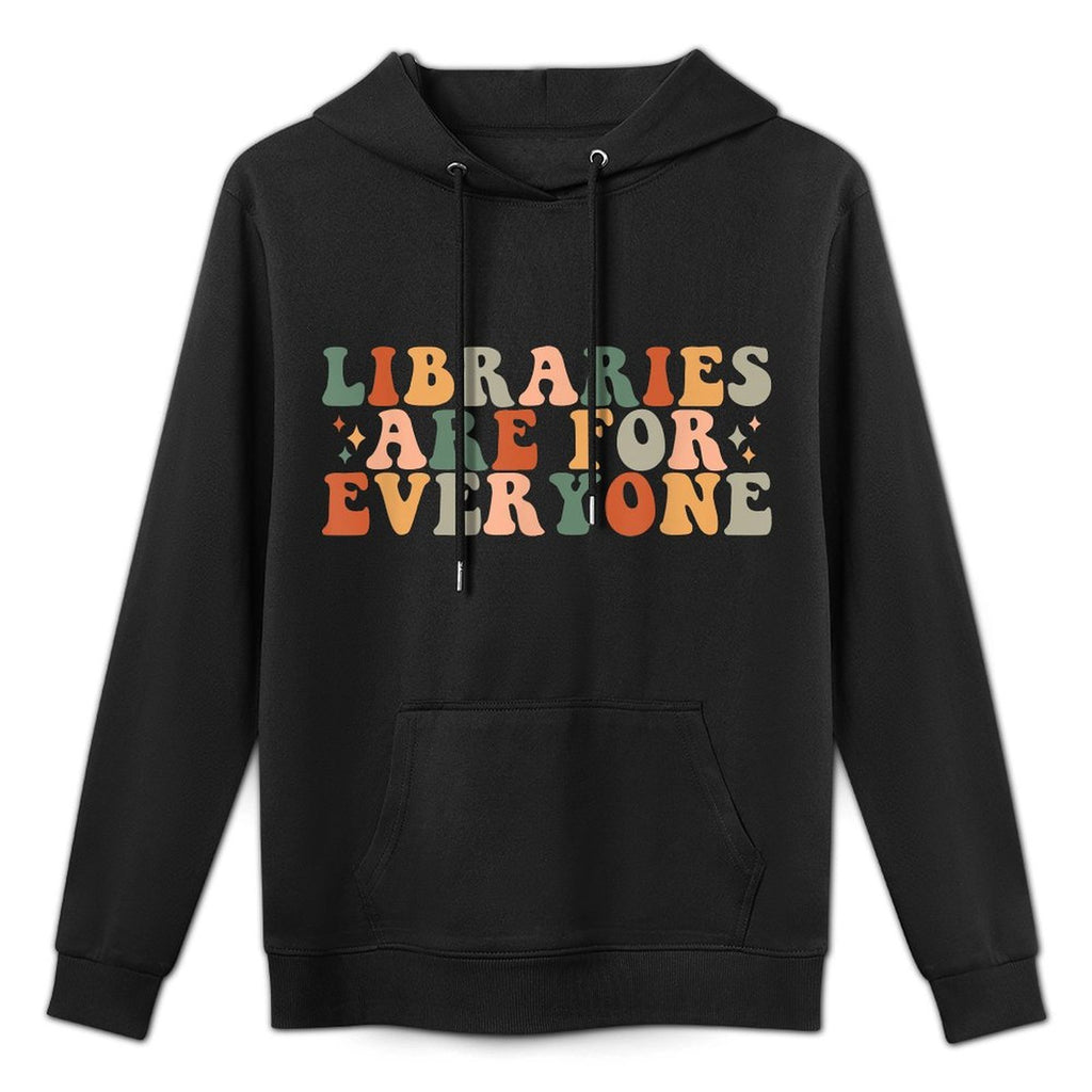 Libraries Are For Everyone Retro Librarian Reader Book Lover Machine Washable Hoodie