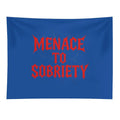 Menace to Sobriety Typography Design Tapestry