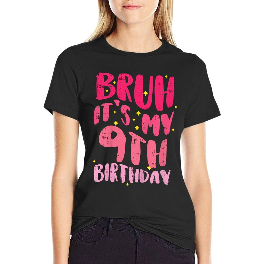 Kids Bruh Its My 9th Birthday Pink 9 Year Old Bday Groovy Girls  Summer-ready Fabric T-Shirt
