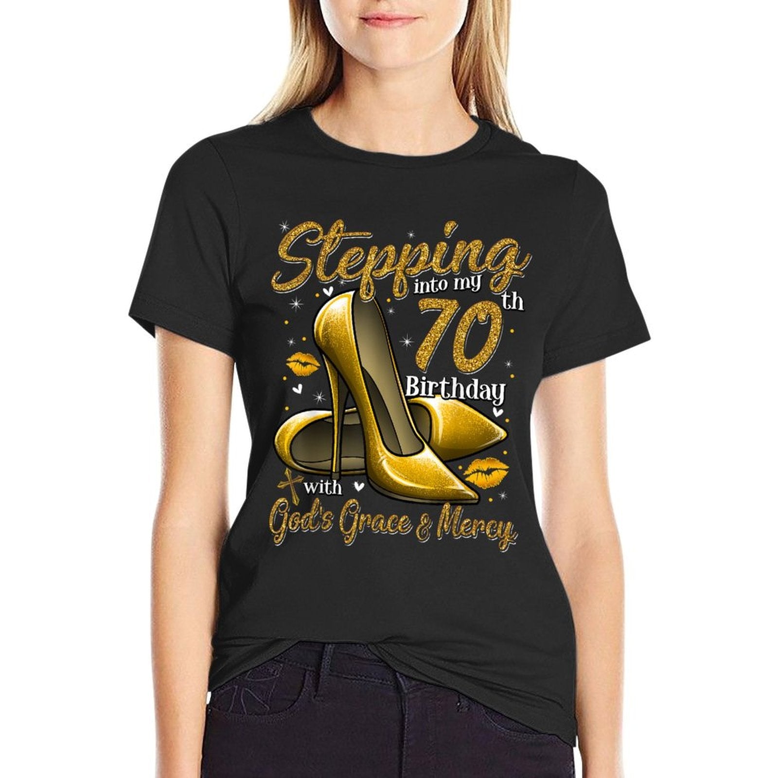 High Heels Stepping Into My 70th Birthday 70 And Fabulous  Trendy Pattern T-Shirt