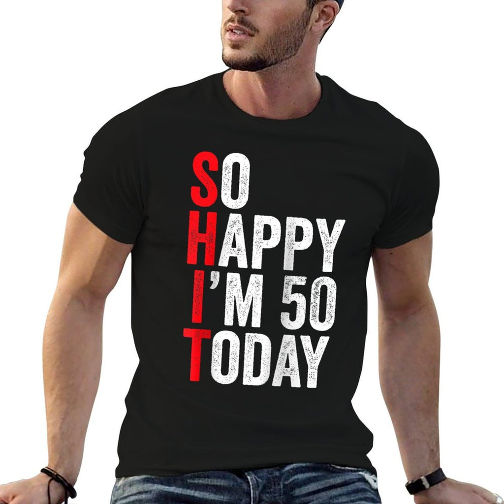 So Happy I'm 50 Today Funny 50th Birthday Jokes 50 Birthday Raglan Baseball  Relaxed-fit T-Shirt