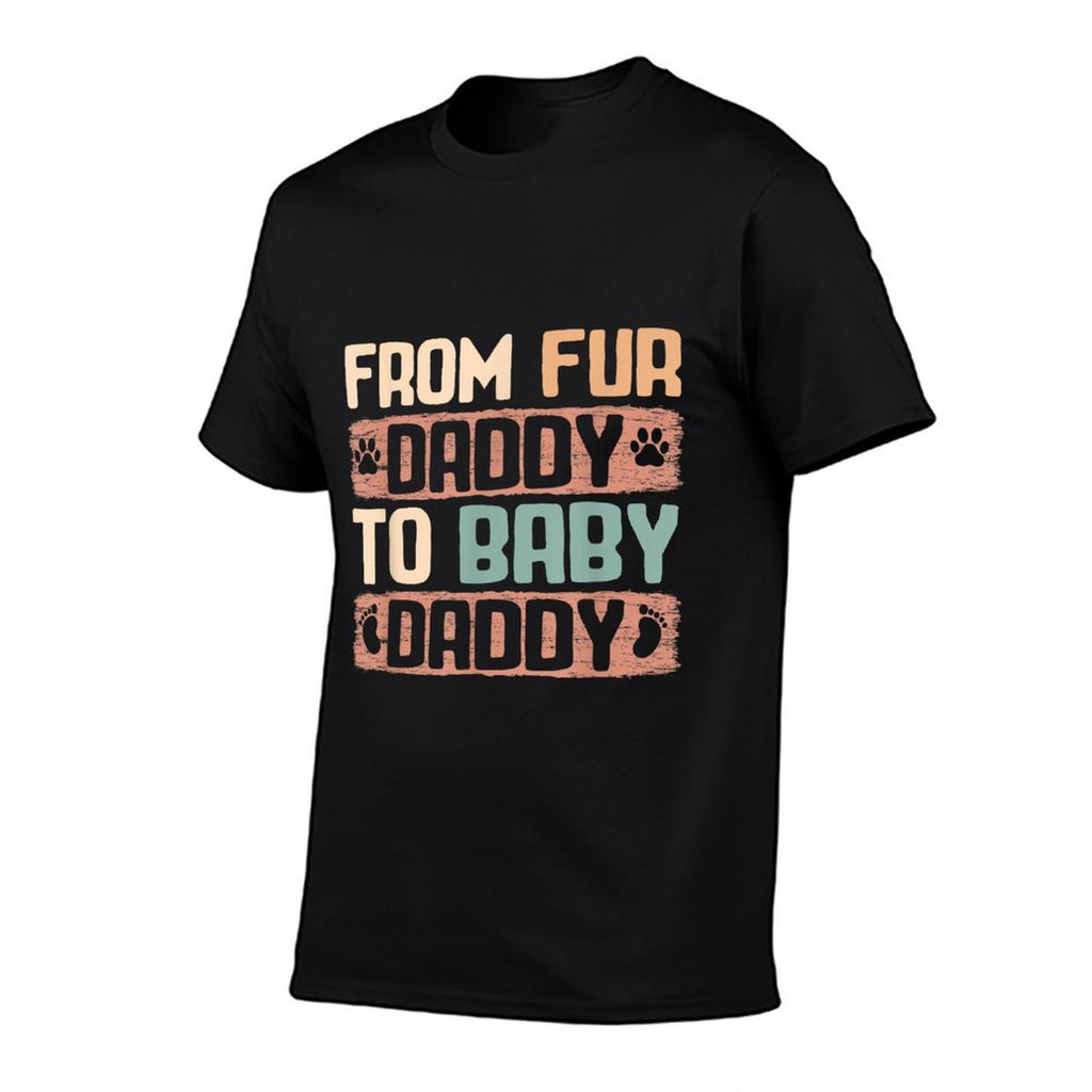 From Fur Daddy To Baby Daddy Funny Dog Dad Pregnancy Announc  Rolled Sleeves T-Shirt