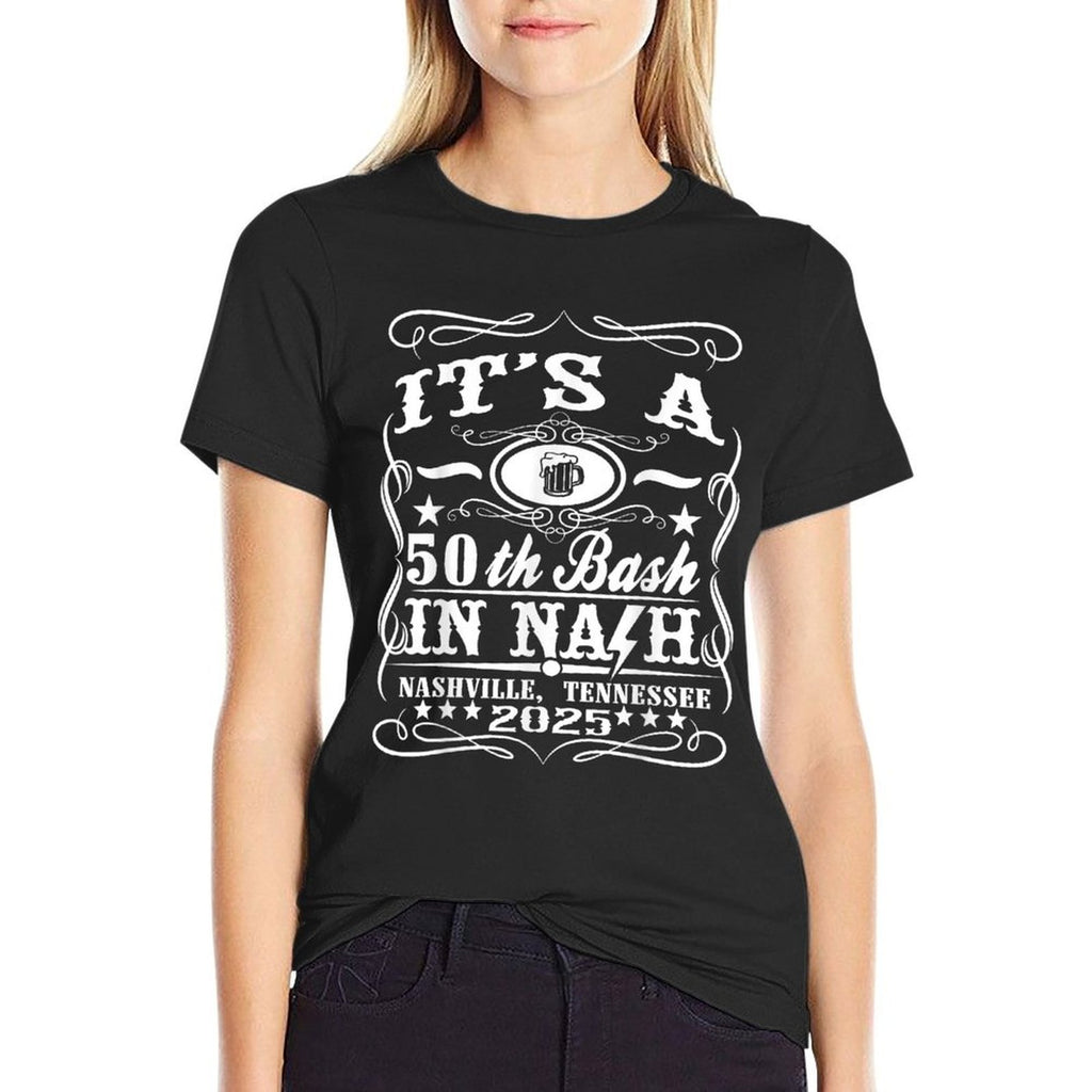 It's A Nashville 50th Birthday 2025 Beer Theme  Durable T-Shirt
