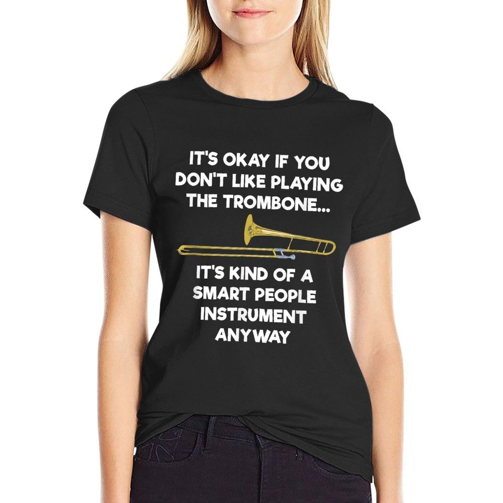 Trombone - Funny Smart People Trombone Player  Versatile T-Shirt