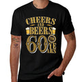 Cheers & Beers to My 60 Years Funny 60th Birthday  Summer-ready Fabric T-Shirt