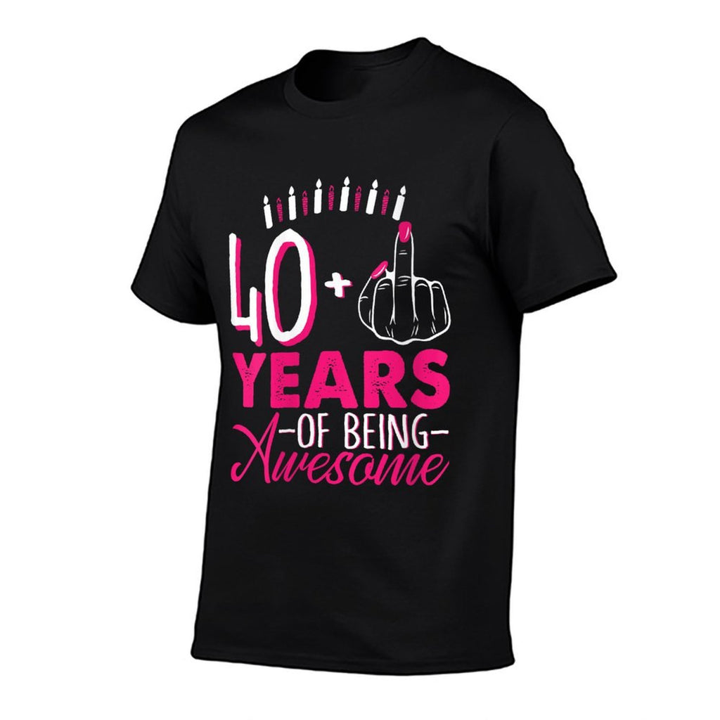 Womens I Am 40 Plus 1 Middle Finger 40th Pink Candle Birthday Retro Comfortable T-Shirt