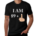 I Am 89 Plus 1 Funny 90th Birthday 1930 1931  Slim-fit Cut T-Shirt