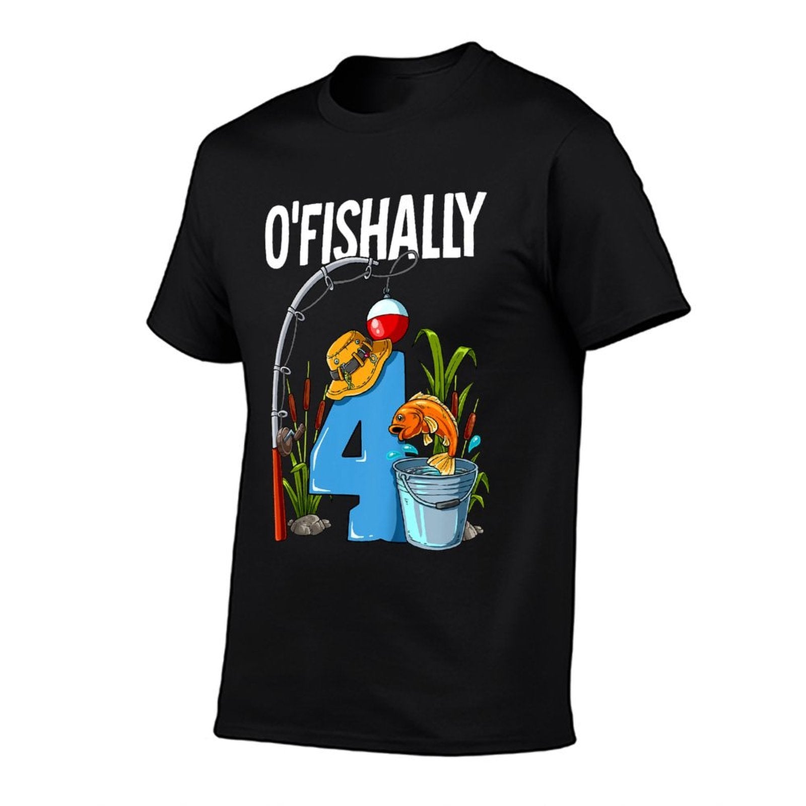 O'fishally 4 Years Old 4th Birthday Fishing  Odor-resistant T-Shirt
